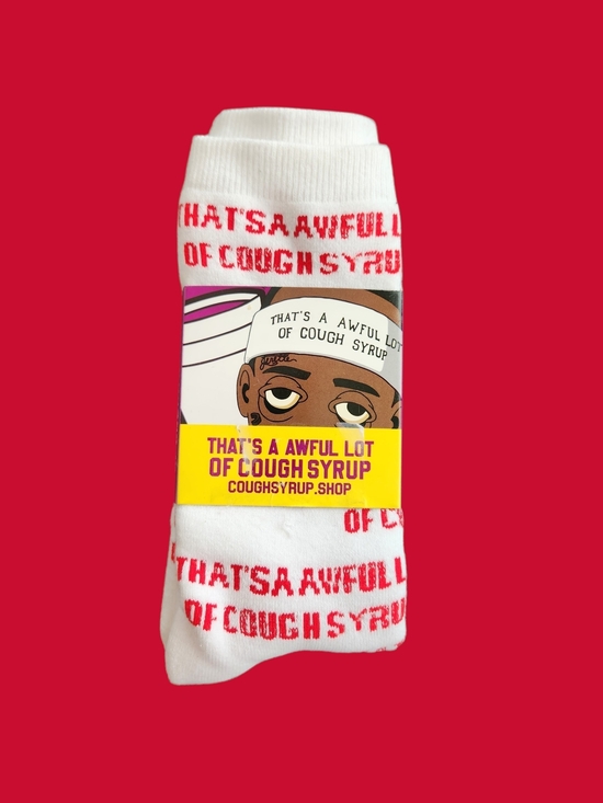 That's A Awful Lot Of Cough Syrup Other - That's A Awful Lot Cough Syrup Socks OS